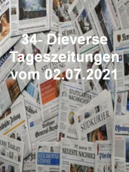 : 34- Diverse Tageszeitungen vom 02  Juli 2021
