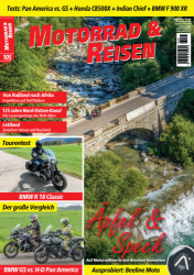 : Motorrad und Reisen Magazin No 105 Juli-August 2021
