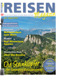 : Reisen Magazin für Ausflug, Wandern und Urlaub No 07-08 2021
