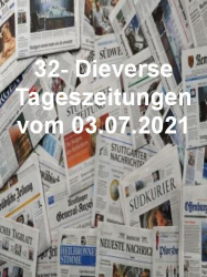 : 32- Diverse Tageszeitungen vom 03  Juli 2021

