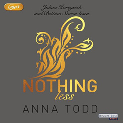 : Anna Todd - Band 7 - Nothing Less