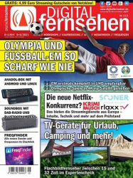 : Digital Fernsehen Magazin No 05-06 Mai-Juni 2021
