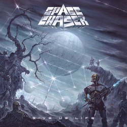 : Space Chaser - Give Us Life (2021)