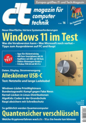 :  ct Magazin für Computertechnik No 16 vom 17 Juli 2021