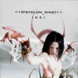 : Psyclon Nine - Discography 2003-2019