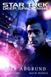 : Star Trek - DS9 8.03 Jeffrey Lang & David Weddle - Der Abgrund
