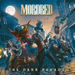 : mordred - The Dark Parade (2021)