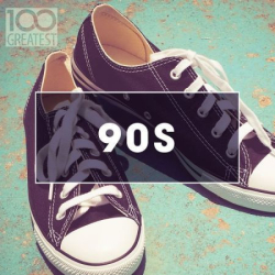 : 100 Greatest 90`s - Ultimate Nineties Throwback Anthems (2020)