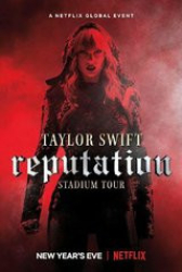 : Taylor Swift Reputation Stadium Tour 1080p MicroHD - MBATT