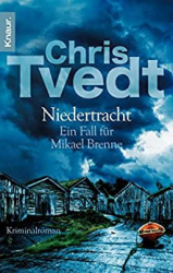 : Chris Tvedt - Mikael Brenne 04 - Niedertracht