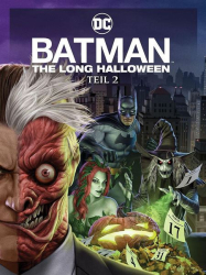 : Batman The Long Halloween Teil 2 2021