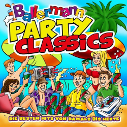 : Ballermann Party Classics - Die besten Hits von damals bis heute (2021)