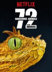: 72 Dangerous Animals Latin America 1080P microHD - MBATT