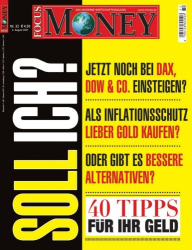 : Focus Money Wirtschaftsmagazin No 32 vom 04  August 2021
