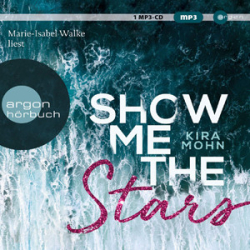 : Kira Mohn - Show me the Stars