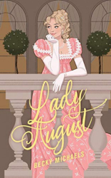 : Becky Michaels - Lady August