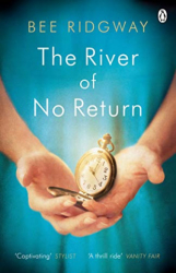 : Bee Ridgway - The River of No Return