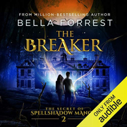 : Bella Forrest - The Secret of Spellshadow Manor