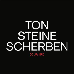 : Ton Steine Scherben - 50 Jahre (2021)