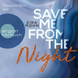 : Kira Mohn - Save me from the Night