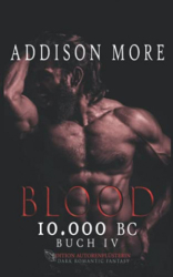 : Addison More - 10 000 Bc Blood