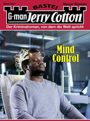 : Mind Control - Jerry Cotton 3331