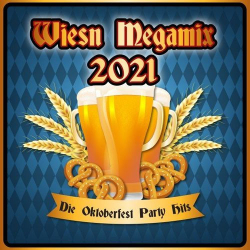: Wiesn Megamix 2021 - Die Oktoberfest Party Hits (2021)