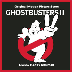 : Randy Edelman - Ghostbusters II (Original Motion Picture Soundtrack) (2021)