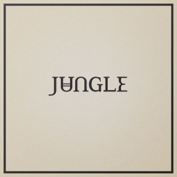 : Jungle - Loving In Stereo (2021)