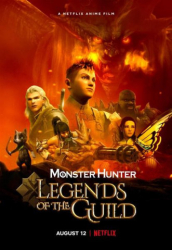 : Monster Hunter Legends of the Guild 2021 German Webrip XviD-miSd