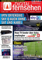 : Digital Fernsehen Magazin No 07 Juli 2021
