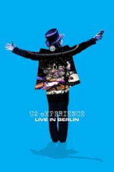 : U2 - Experience Live - Berlin ENG 720p - MBATT