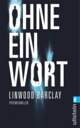 : Linwood Barclay - Ohne ein Wort