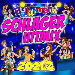 : Ballermann Schlager Hitmix 2021.2 (2021)