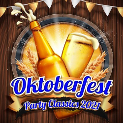 : Oktoberfest Party Classics 2021 (2021)