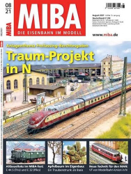 : Miba Magazin Die Eisenbahn im Modell No 05, 06, 07, 08 2021
