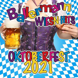 : Ballermann Wiesn Hits - Oktoberfest 2021 (2021)