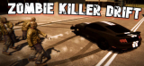 : Zombie Killer Drift Racing Survival-DarksiDers