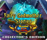 : Fairy Godmother Stories Miraculous Dream in Taleville Collectors Edition-MiLa