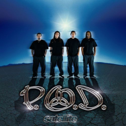 : P.O.D - Satellite (Expanded Edition; 2021 Remaster) (2021)