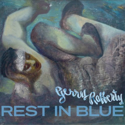 : Gerry Rafferty - Rest In Blue (2021)