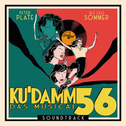 : Peter Plate & Ulf Leo Sommer - Ku'damm 56: Das Musical (OST) (2021)