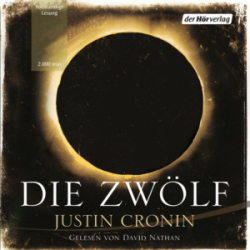 : Justin Cronin - Die Zwölf