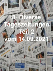 : 8- Diverse Tageszeitungen Teil 2 vom 14  September 2021
