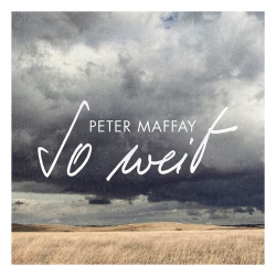 : Peter Maffay - So weit (2021)