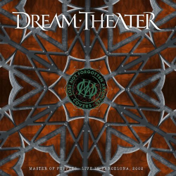 : Dream Theater - Lost Not Forgotten Archives: Master of Puppets - Live in Barcelona, 2002 (2021)