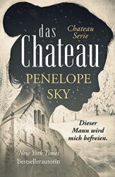 : Penelope Sky - Das Chateau