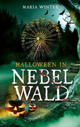 : Maria Winter - Halloween in Nebelwald