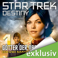 : Star Trek - Destiny -1- Götter der Nacht