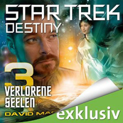 : Star Trek - Destiny -3- Verlorene Seelen